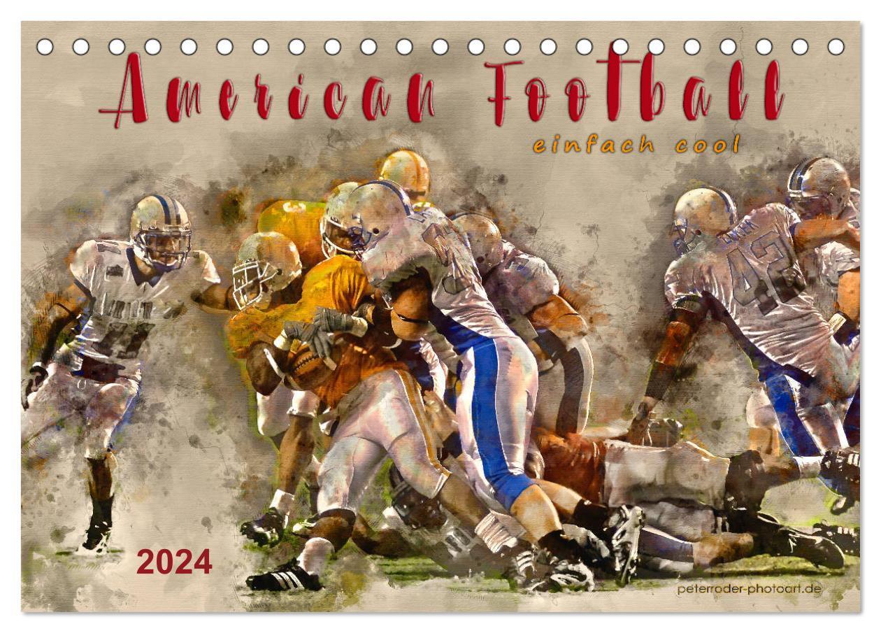 Cover: 9783383204388 | American Football - einfach cool (Tischkalender 2024 DIN A5 quer),...