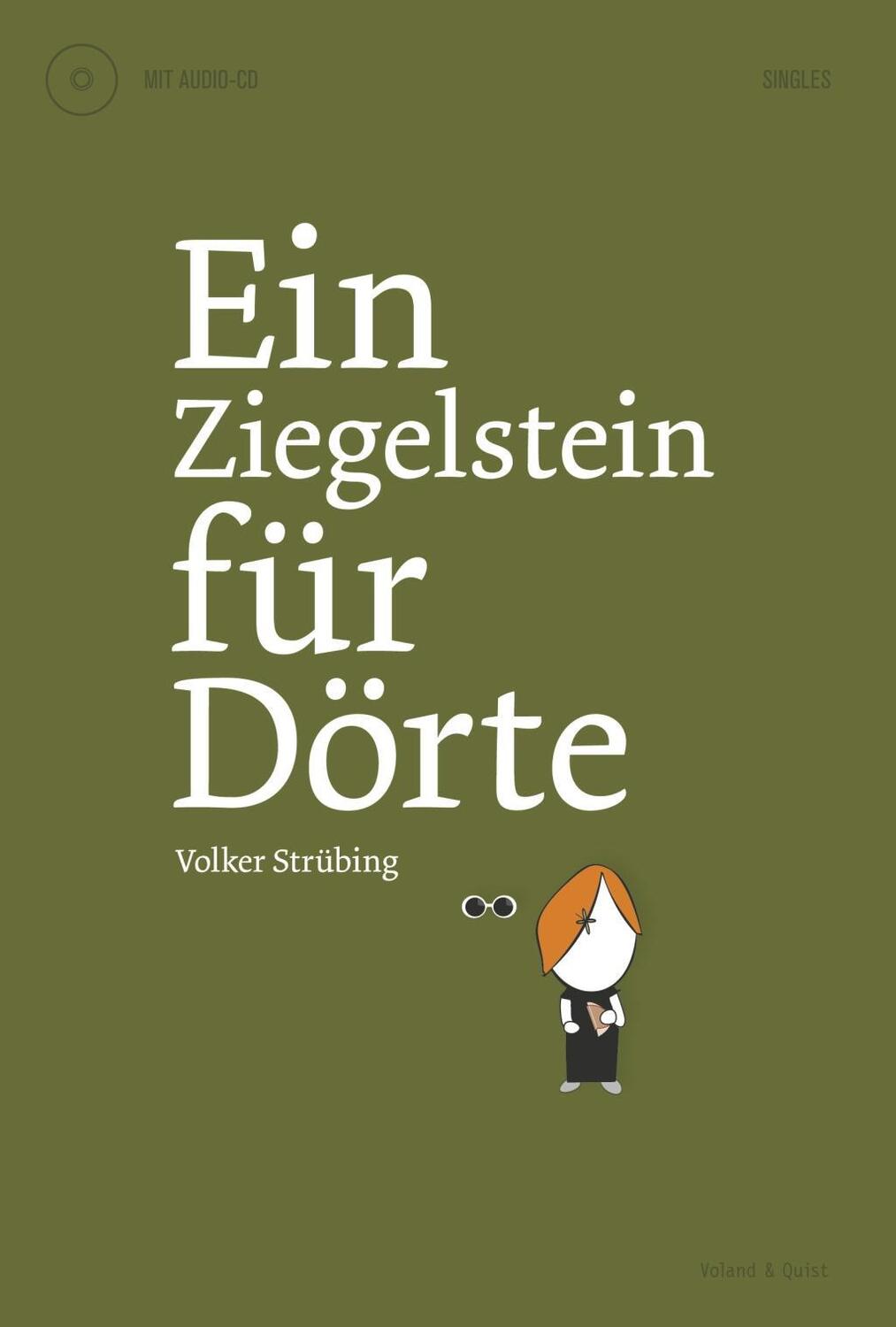 Cover: 9783938424230 | Ein Ziegelstein für Dörte | Mit CD | Volker Strübing | Taschenbuch
