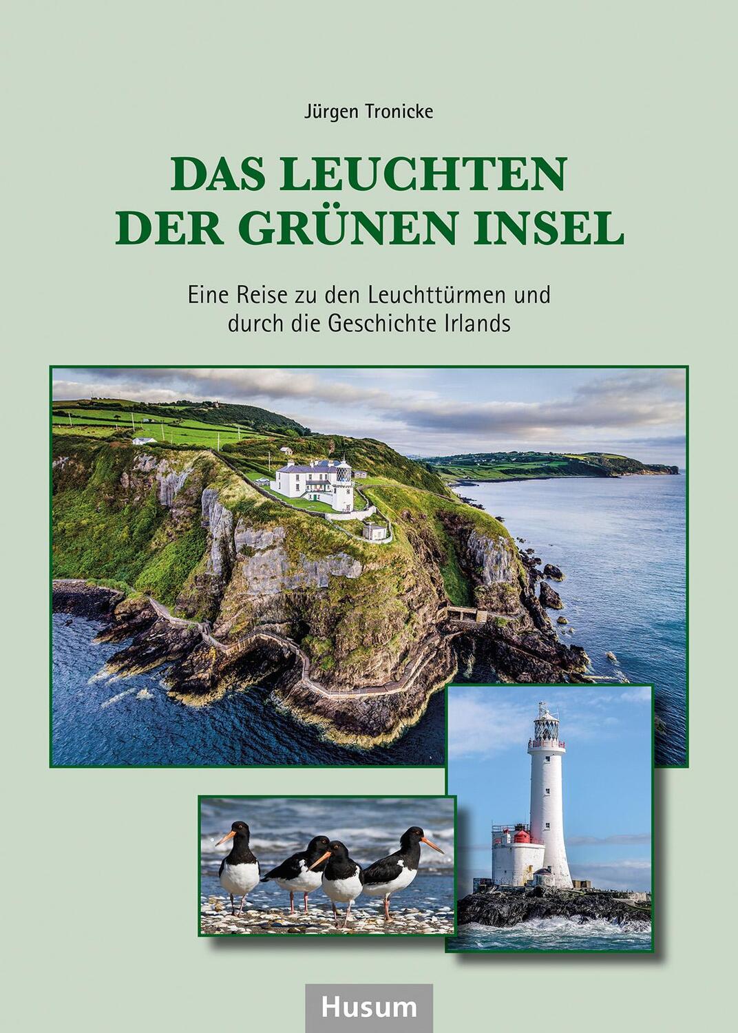 Cover: 9783967170771 | Das Leuchten der Grünen Insel | Jürgen Tronicke | Buch | 256 S. | 2022