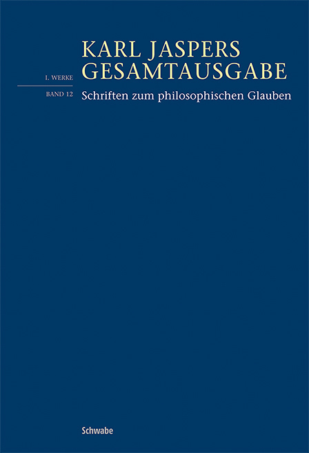 Cover: 9783796544644 | Schriften zum philosophischen Glauben | Karl Jaspers | Taschenbuch