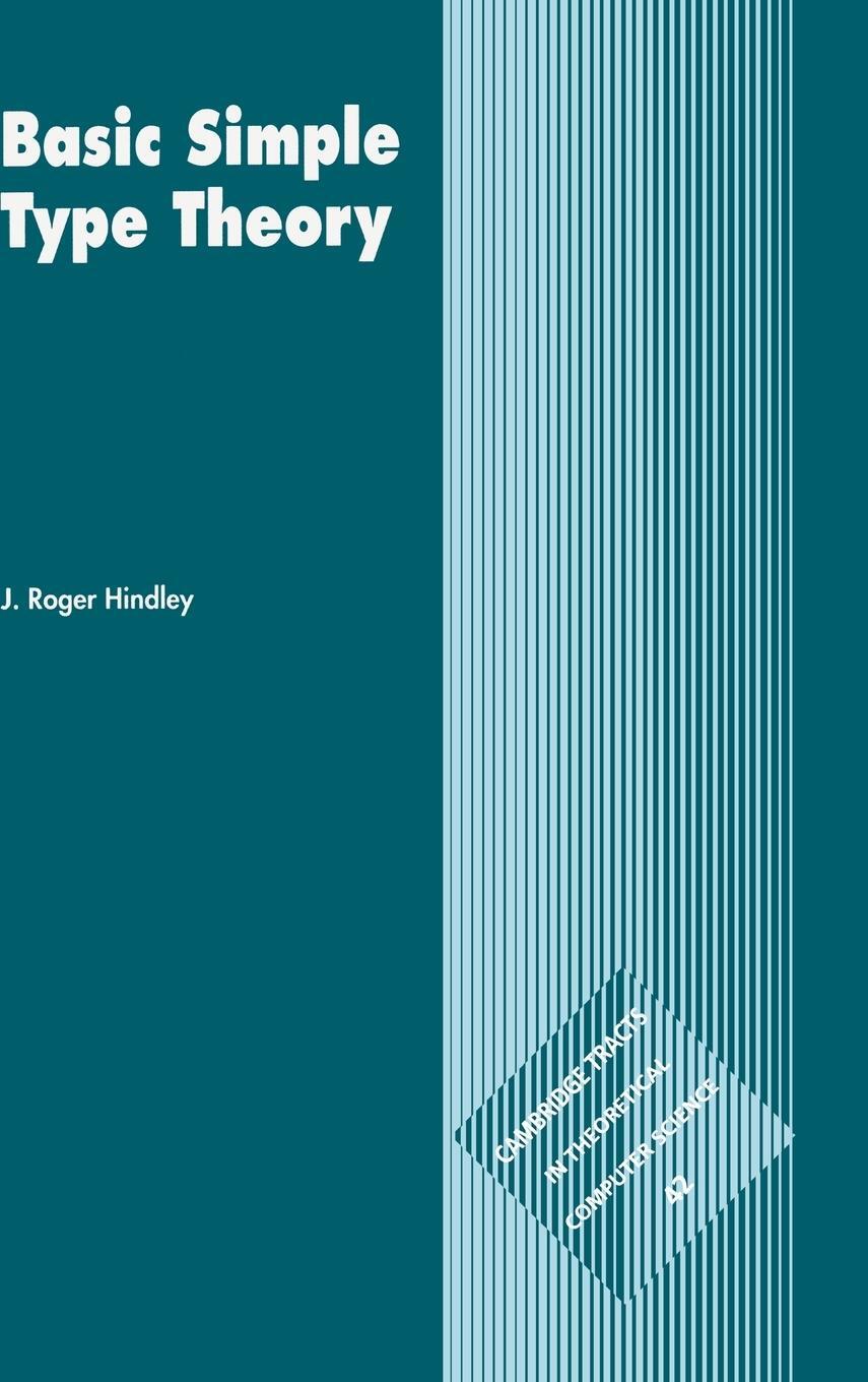 Cover: 9780521465182 | Basic Simple Type Theory | J. Roger Hindley (u. a.) | Buch | Englisch