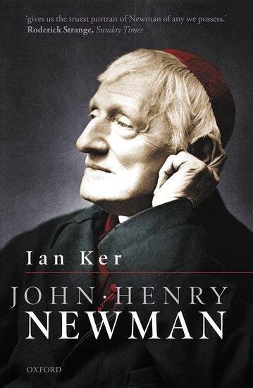 Cover: 9780198856801 | John Henry Newman | A Biography | Ian Ker | Taschenbuch | Englisch