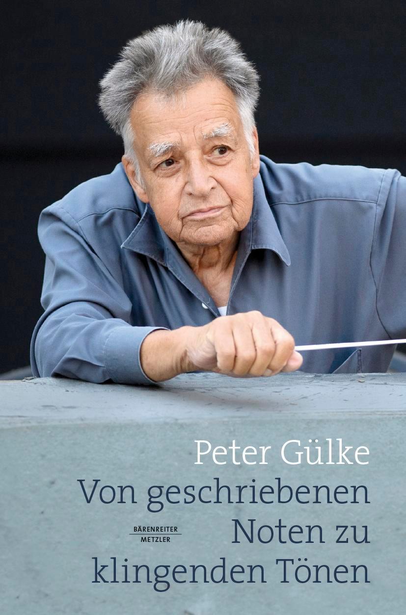 Cover: 9783662685136 | Von geschriebenen Noten zu klingenden Tönen | Peter Gülke | Buch