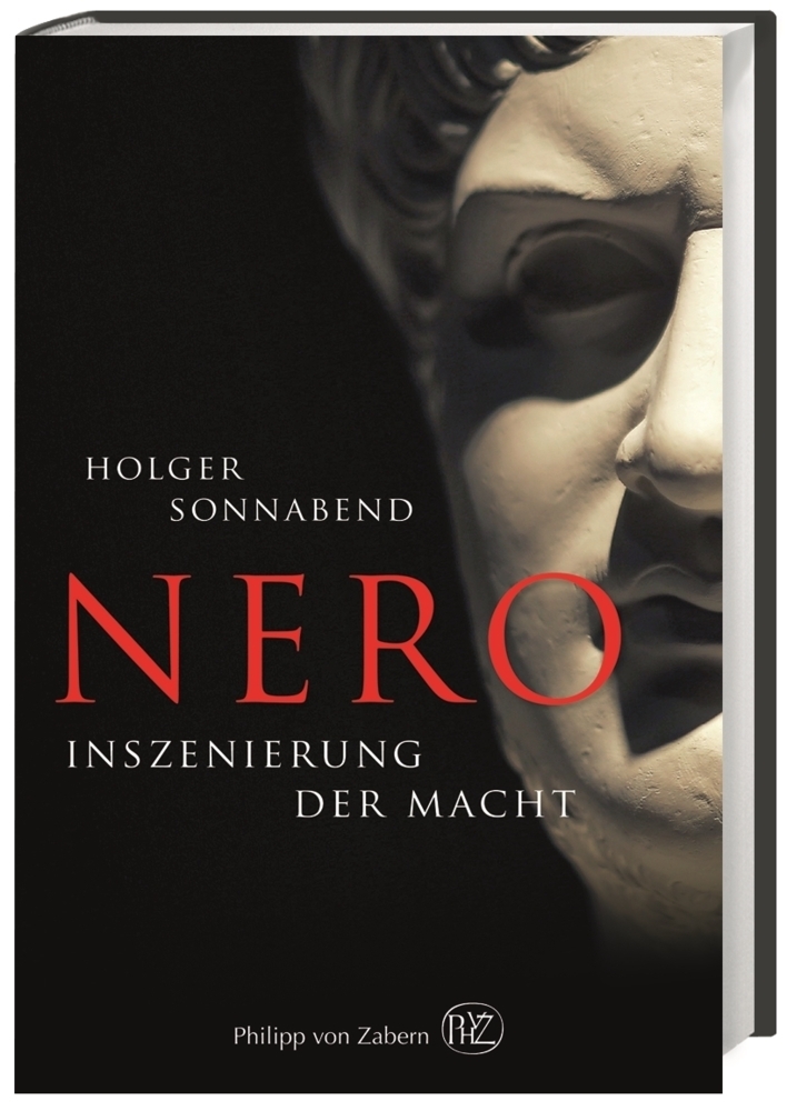 Cover: 9783805349536 | Nero | Inszenierung der Macht | Holger Sonnabend | Buch | 245 S.