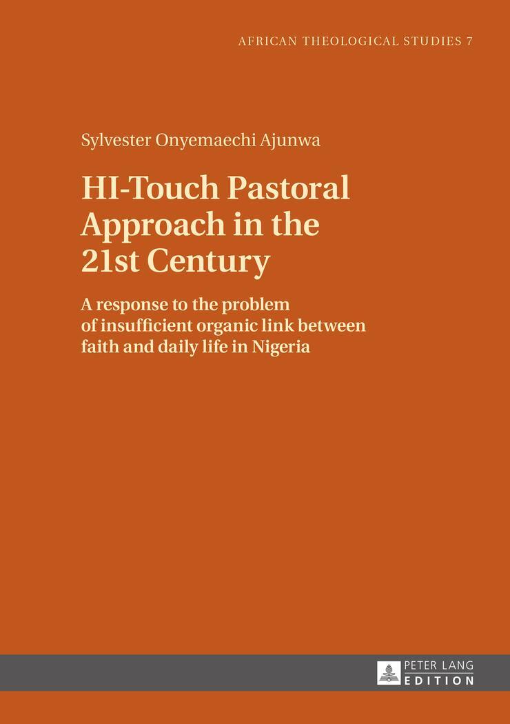 Cover: 9783631660690 | HI-Touch Pastoral Approach in the 21st Century | Sylvester Ajunwa