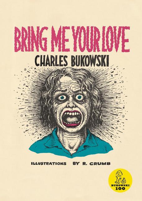 Cover: 9780876856062 | Bring Me Your Love | Charles Bukowski | Taschenbuch | Englisch | 1992