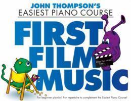 Cover: 9781783054718 | John Thompson's Piano Course | First Film Music | Buch | Englisch