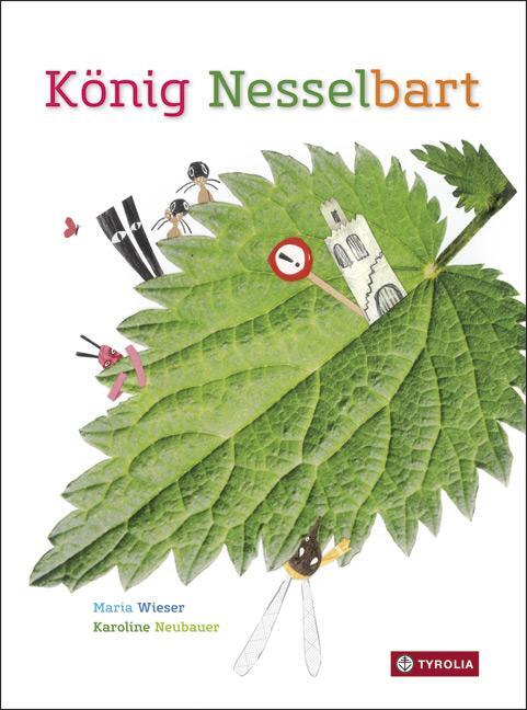 Cover: 9783702233907 | König Nesselbart | Maria Wieser (u. a.) | Buch | 28 S. | Deutsch