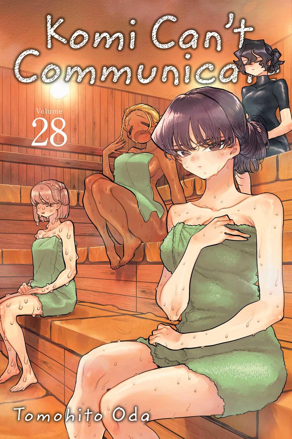 Cover: 9781974742899 | Komi Can't Communicate, Vol. 28 | Tomohito Oda | Taschenbuch | 2024