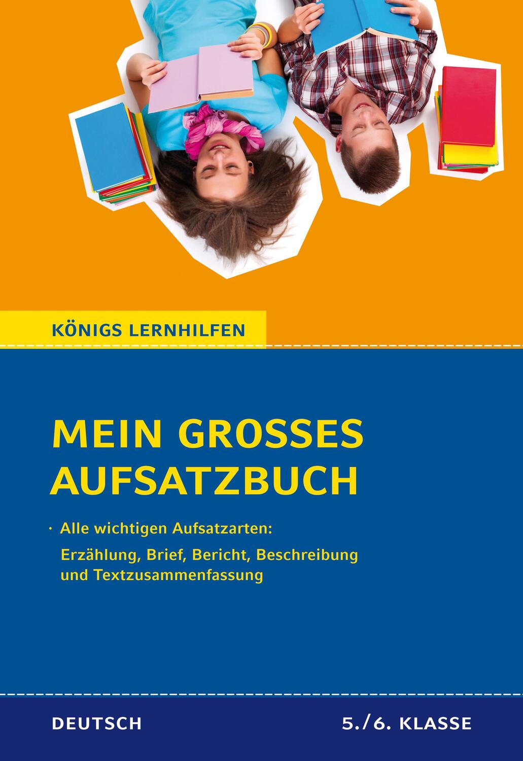 Cover: 9783804415850 | Mein großes Aufsatzbuch - Deutsch 5./6. Klasse. | Friepes (u. a.)