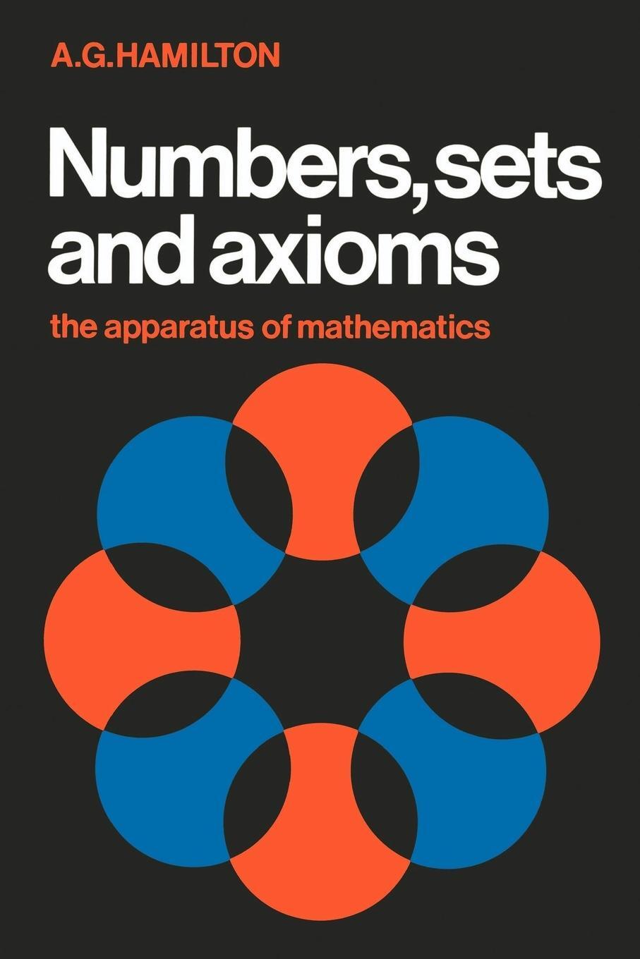 Cover: 9780521287616 | Numbers, Sets and Axioms | The Apparatus of Mathematics | Hamilton
