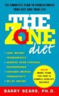 Cover: 9780722536926 | The Zone Diet | Ph.D., Barry Sears | Taschenbuch | Englisch | 1999