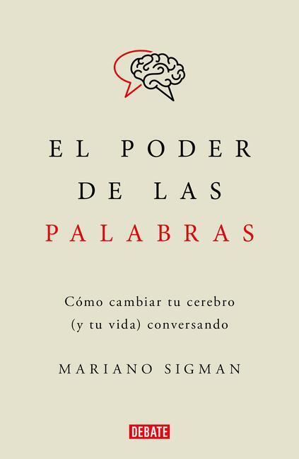 Cover: 9786073821414 | El Poder de Las Palabras / The Power of Words. How to Change Your...
