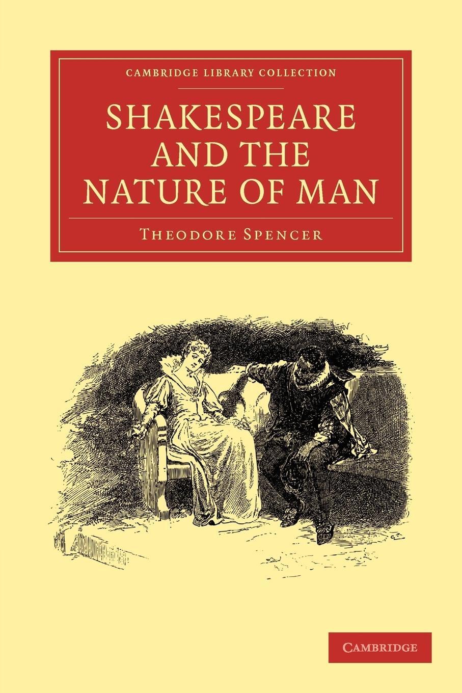 Cover: 9781108003773 | Shakespeare and the Nature of Man | Theodore Spencer | Taschenbuch