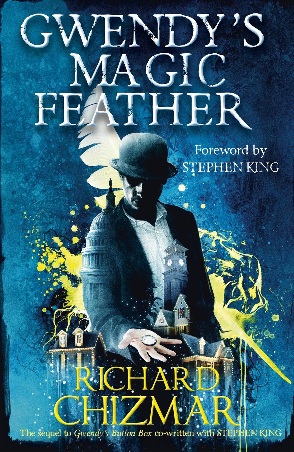 Cover: 9781529339673 | Gwendy's Magic Feather | (The Button Box Series) | Richard Chizmar