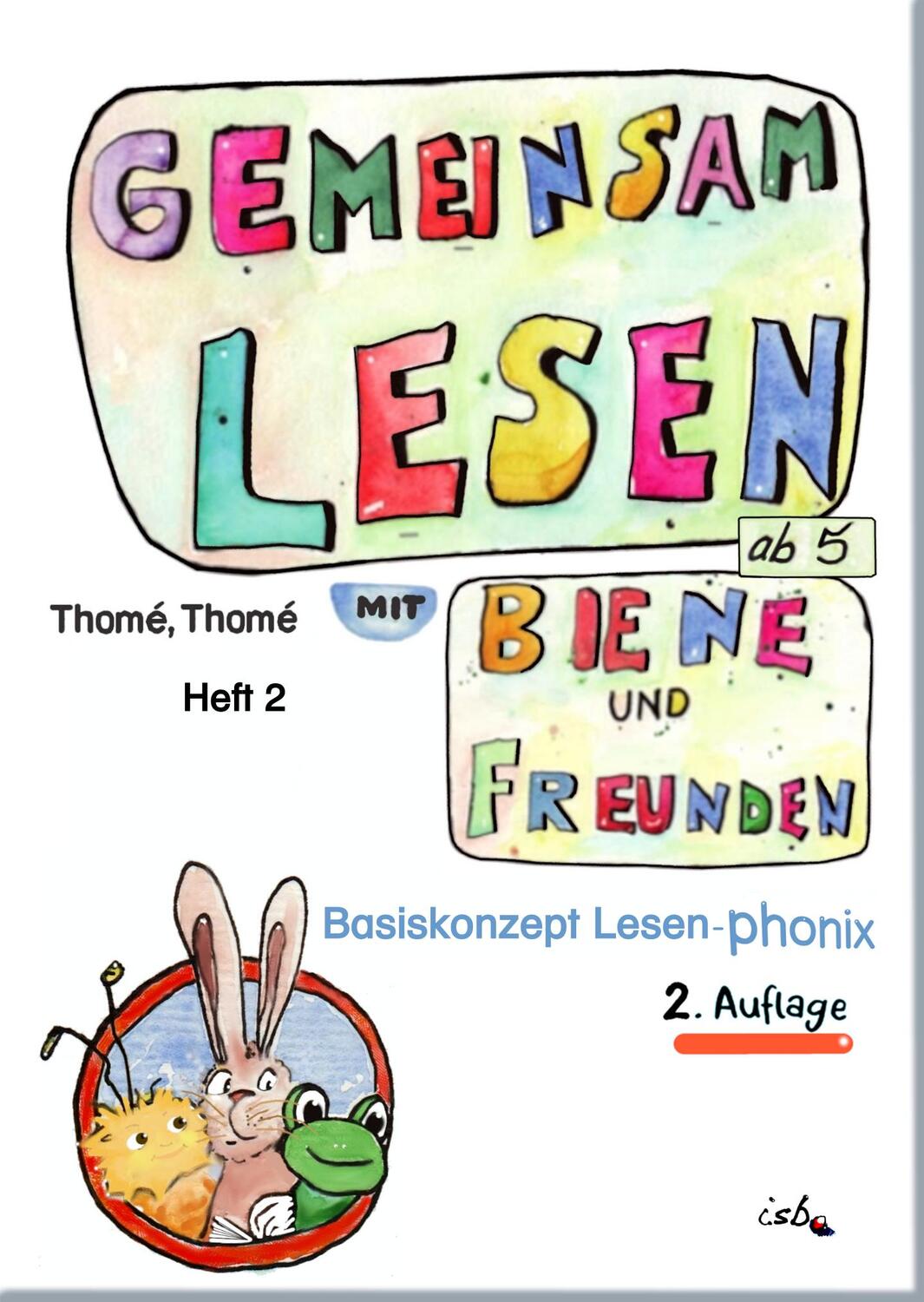 Cover: 9783942122498 | Gemeinsam lesen mit Biene und Freunden | Günther Thomé (u. a.) | Buch