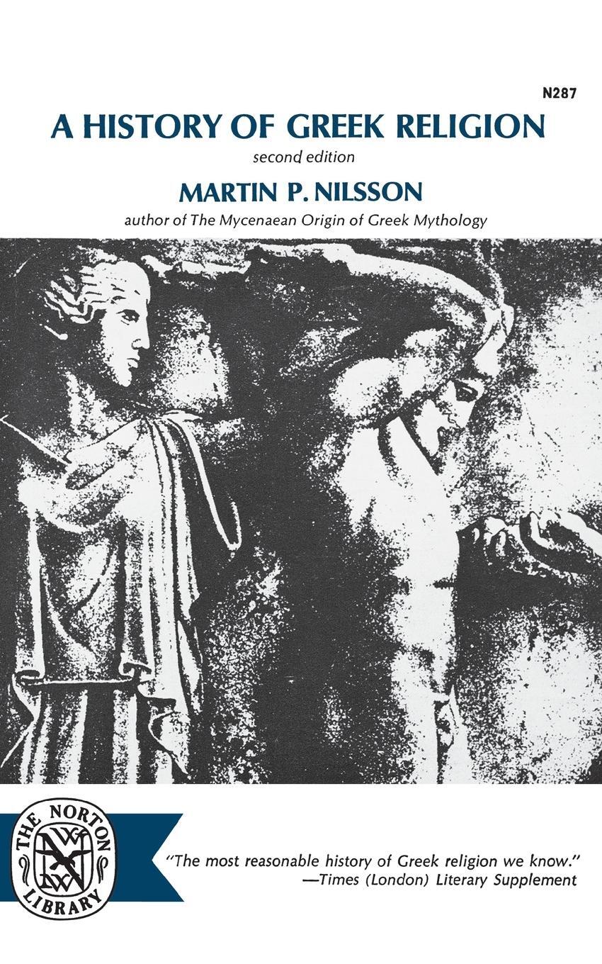 Cover: 9780393002874 | A History of Greek Religion | Martin P. Nilsson | Taschenbuch
