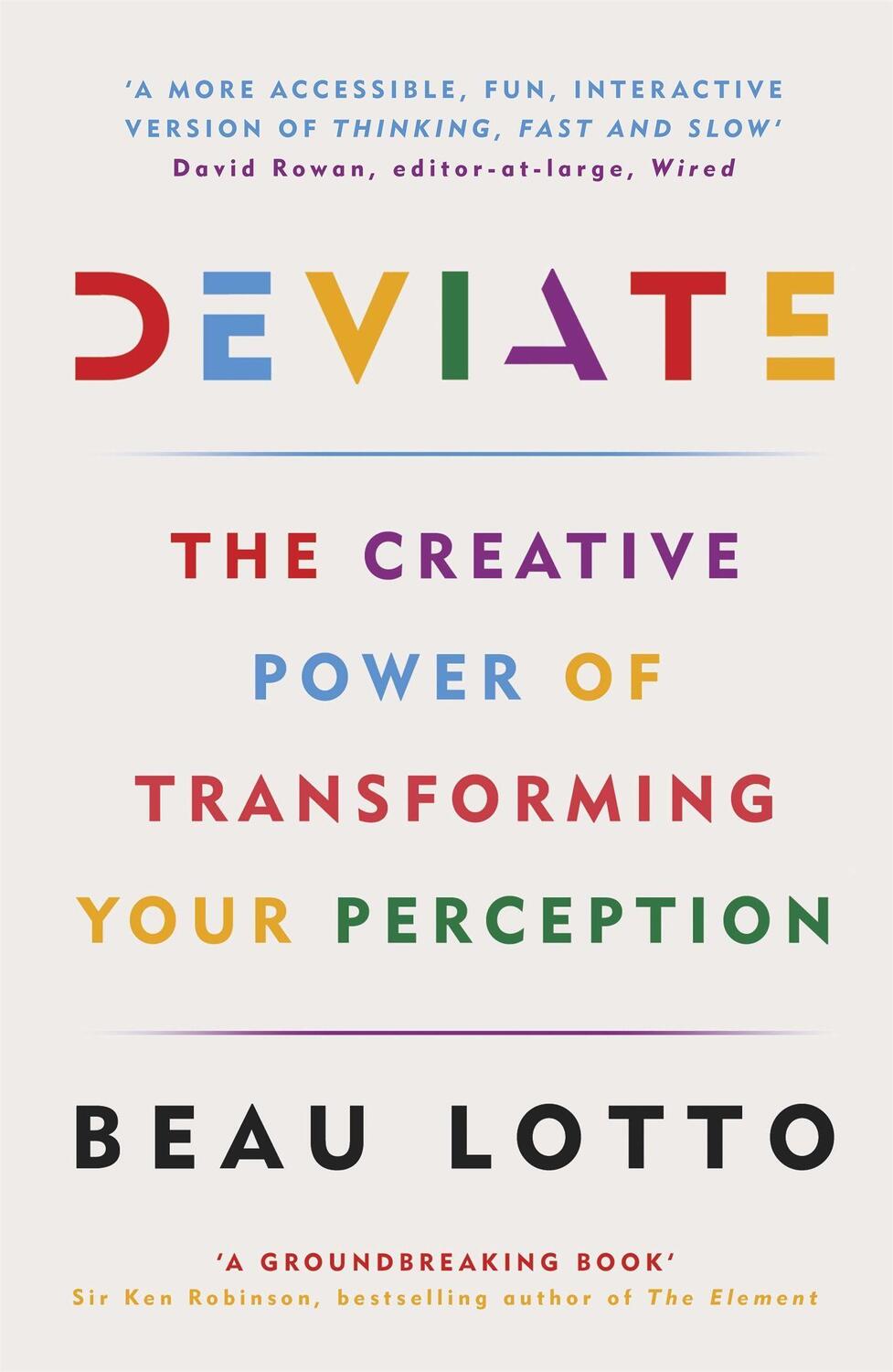 Cover: 9781474601023 | Deviate | The Creative Power of Transforming Your Perception | Lotto