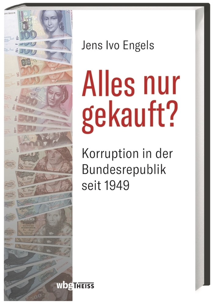 Cover: 9783806240238 | Alles nur gekauft? | Korruption in der Bundesrepublik seit 1949 | Buch