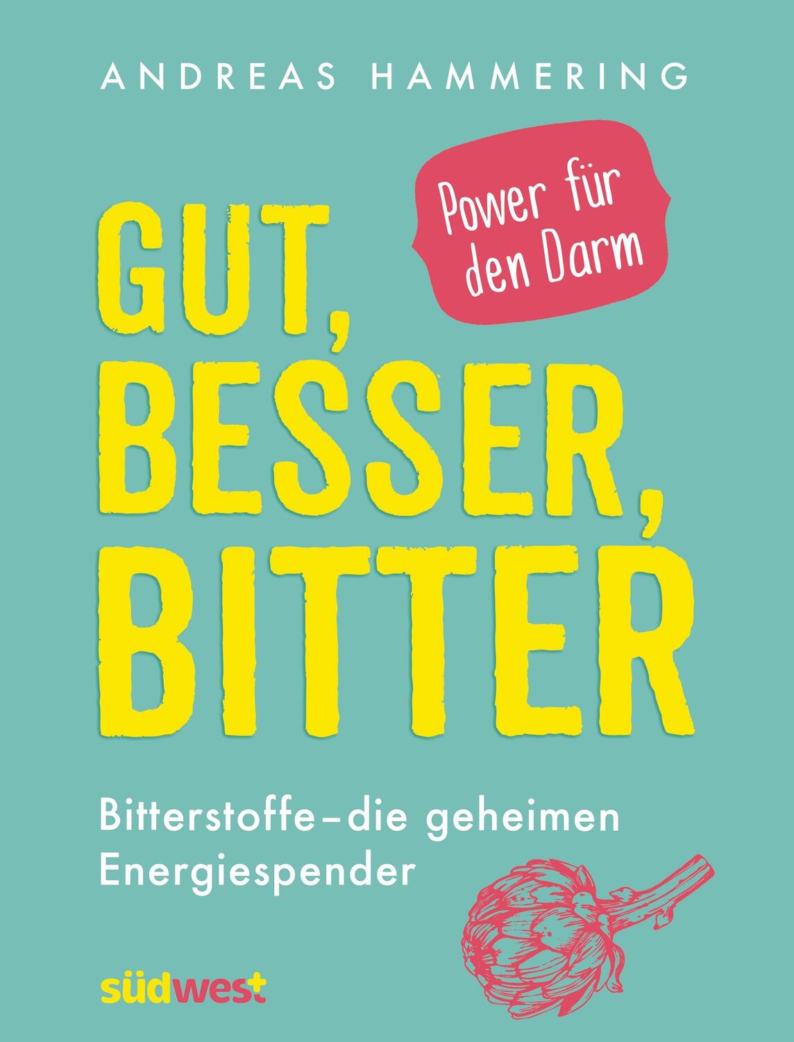 Cover: 9783517094595 | Gut, besser, bitter | Andreas Hammering | Buch | 184 S. | Deutsch