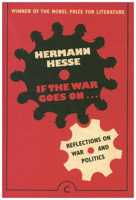 Cover: 9781786894458 | If the War Goes On . . . | Reflections on War and Politics | Hesse