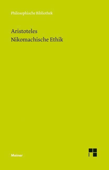 Cover: 9783787306558 | Nikomachische Ethik | Aristoteles | Taschenbuch | Deutsch | 1985