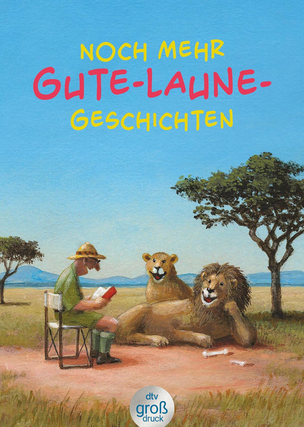 Cover: 9783423254489 | Noch mehr Gute-Laune-Geschichten - Geschichten für heitere...