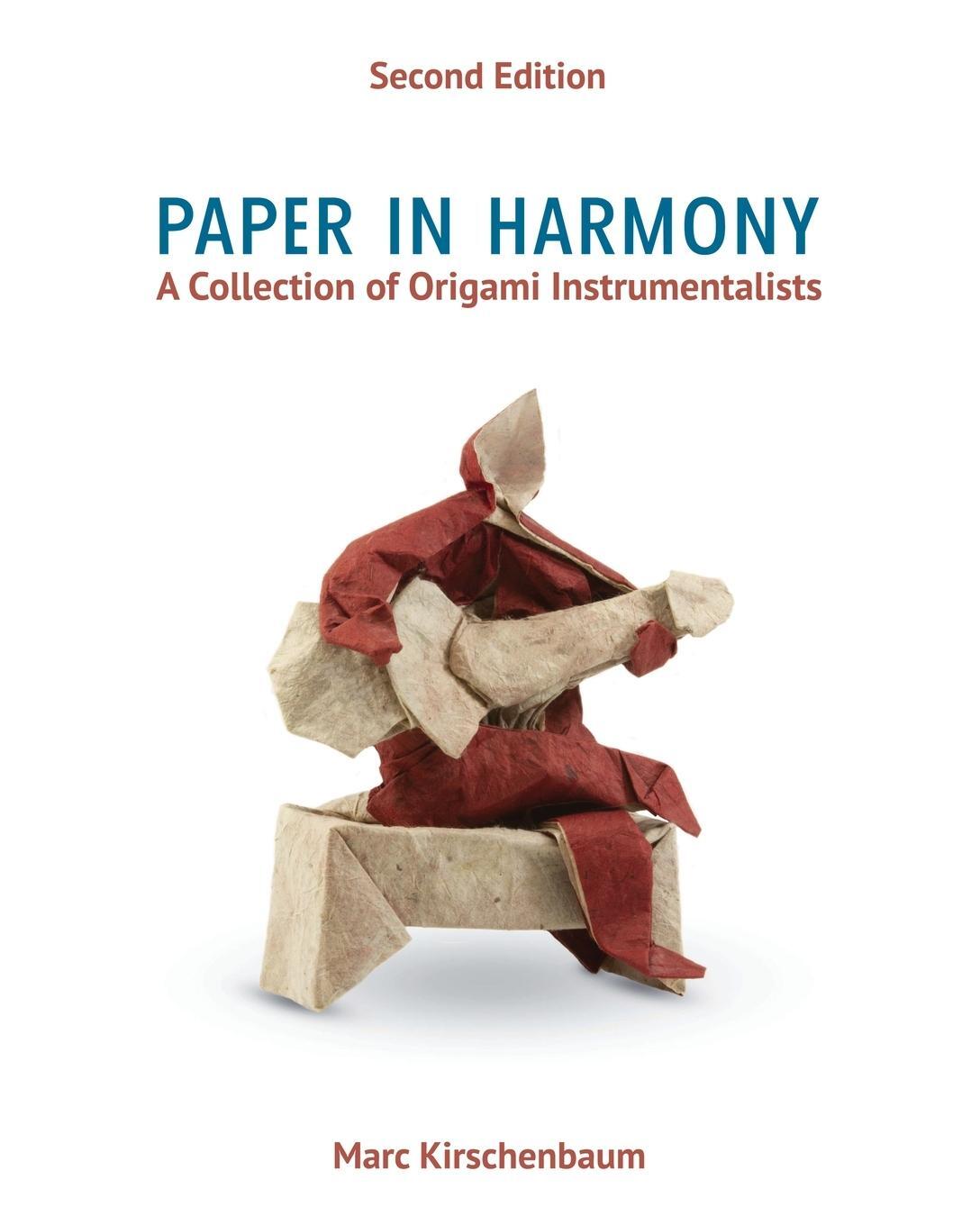 Cover: 9781951146047 | Paper in Harmony | A Collection of Origami Instrumentalists | Buch
