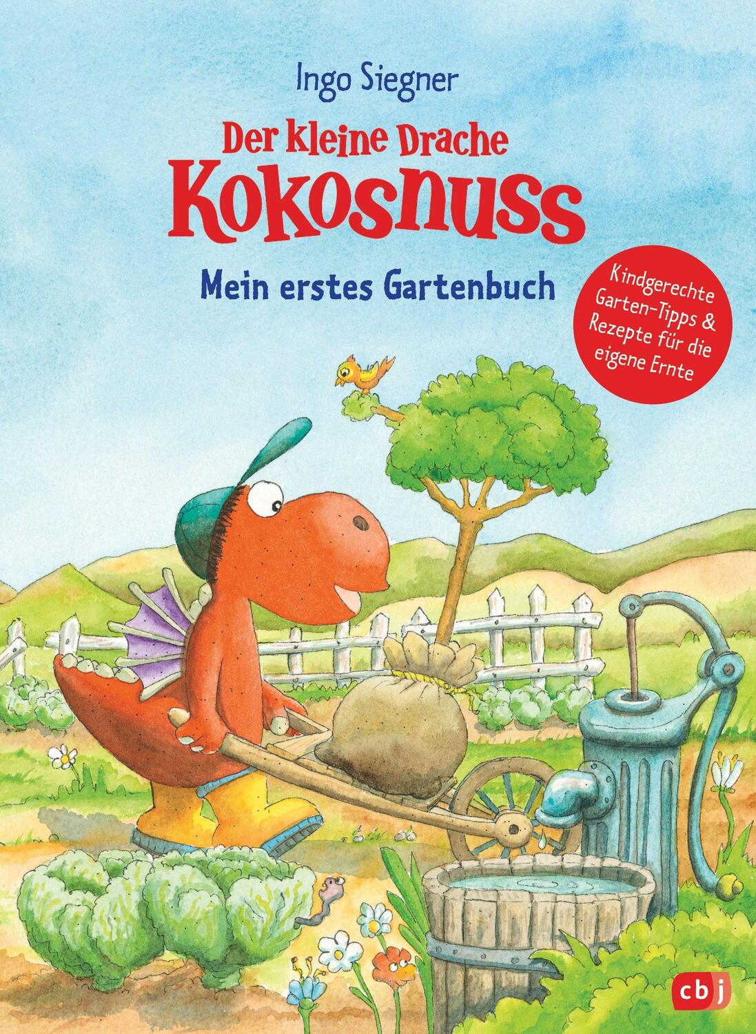 Cover: 9783570178867 | Der kleine Drache Kokosnuss - Mein erstes Gartenbuch | Ingo Siegner