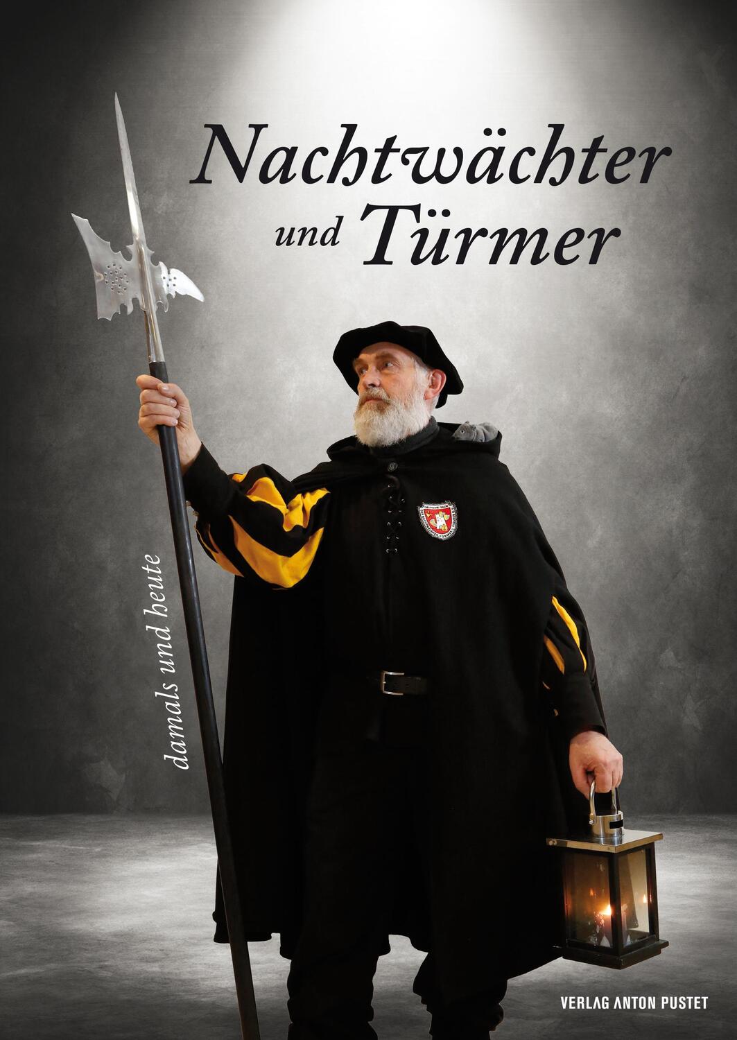 Cover: 9783702508777 | Nachtwächter und Türmer | damals und heute | Ulrich Metzner | Buch