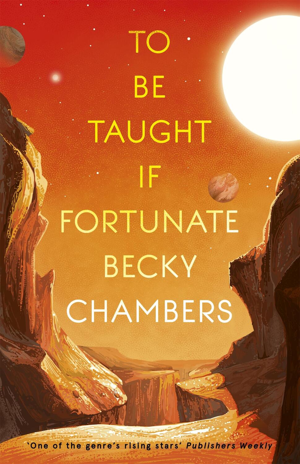 Cover: 9781473697188 | To Be Taught, If Fortunate | A Novella | Becky Chambers | Taschenbuch