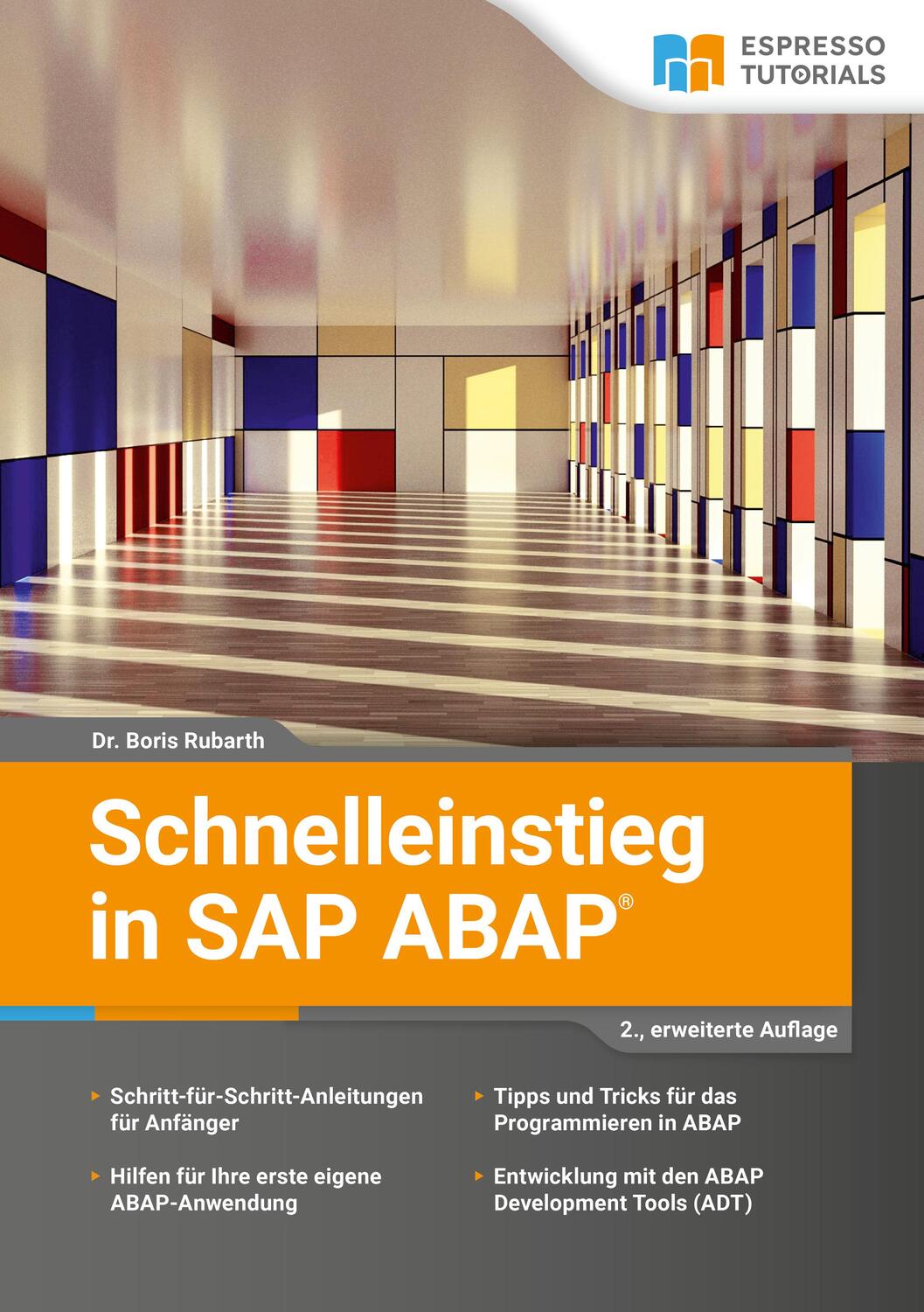 Cover: 9783960121169 | Schnelleinstieg in SAP ABAP | Boris Rubarth | Taschenbuch | 172 S.