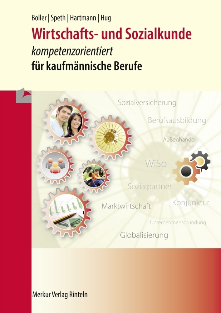 Cover: 9783812005579 | Wirtschafts- und Sozialkunde - kompetenzorientiert | Boller (u. a.)
