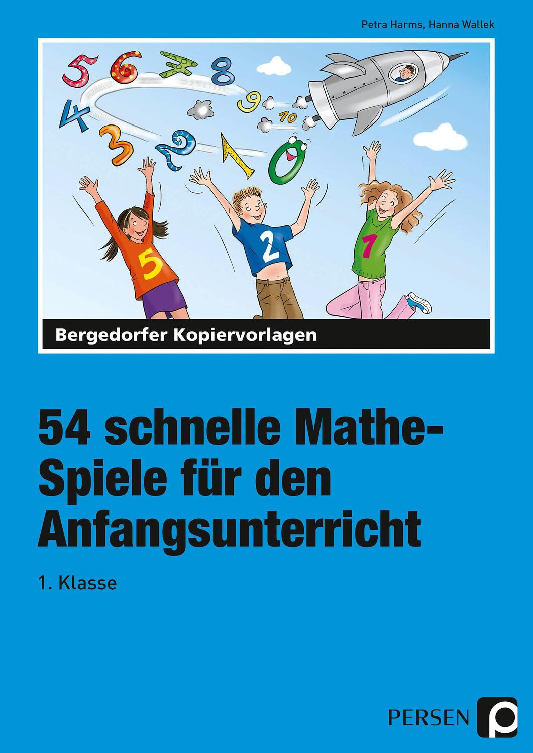 Cover: 9783403210689 | 54 schnelle Mathe-Spiele für den Anfangsunterricht (1. Klasse) | Mappe