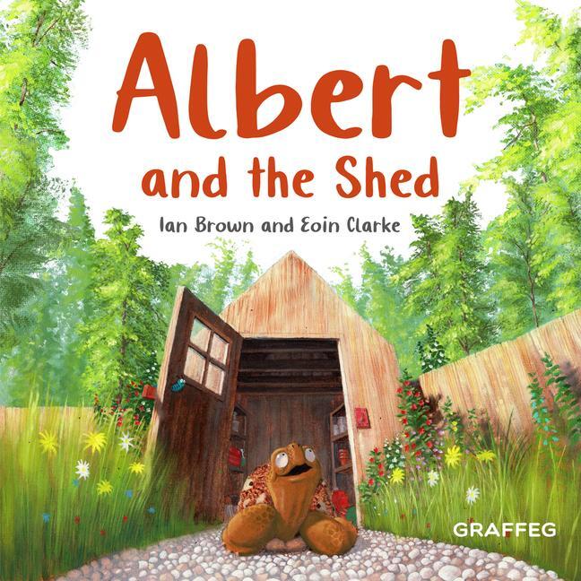 Cover: 9781802585001 | Albert and the Shed | Ian Brown | Taschenbuch | 2023 | Graffeg Limited