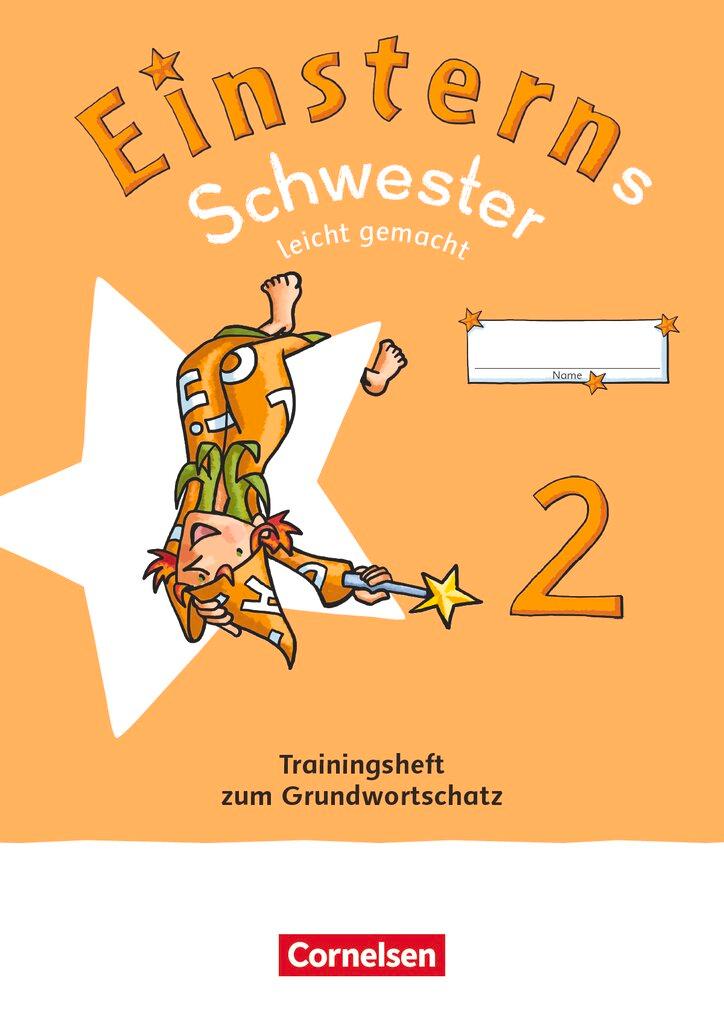 Cover: 9783464813706 | Einsterns Schwester 2. Schuljahr. Leicht gemacht - Trainingsheft...