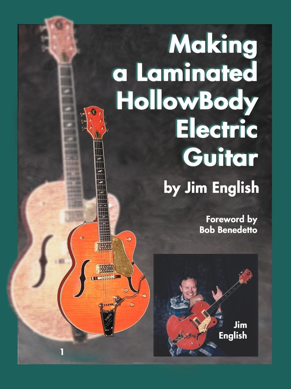 Cover: 9781418451356 | Making a Laminated Hollowbody Electric Guitar | Jim English | Buch
