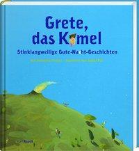 Cover: 9783792003725 | Grete, das Kamel | Stinklangweilige Gute-Nacht-Geschichten | Trubel