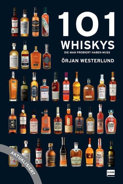 Cover: 9783741525841 | 101 Whiskys - die man probiert haben muss - aktualisierte Ausgabe