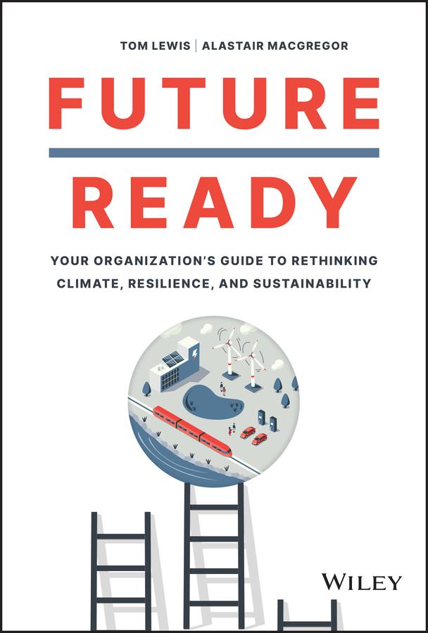 Cover: 9781119894568 | Future Ready | Tom Lewis (u. a.) | Buch | 304 S. | Englisch | 2023