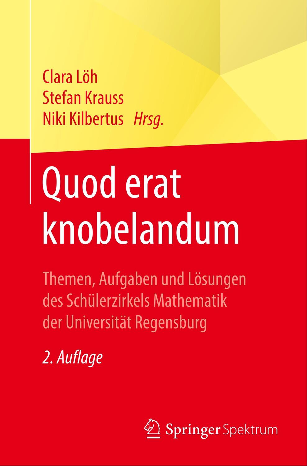 Cover: 9783662587249 | Quod erat knobelandum | Taschenbuch | XV | Deutsch | 2019