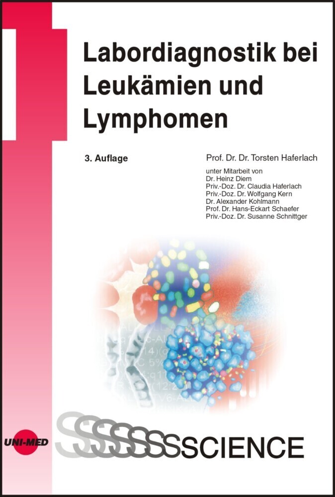 Cover: 9783837412901 | Labordiagnostik bei Leukämien und Lymphomen | Torsten Haferlach | Buch