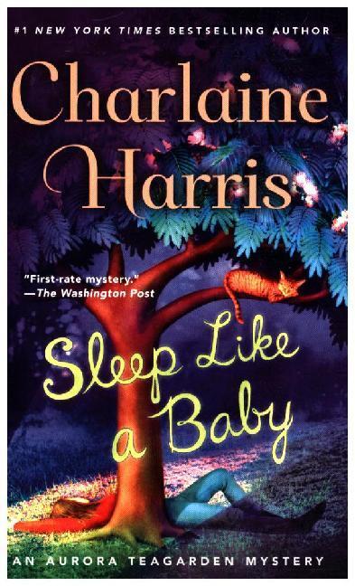 Cover: 9781250090072 | Sleep Like a Baby | An Aurora Teagarden Mystery | Charlaine Harris
