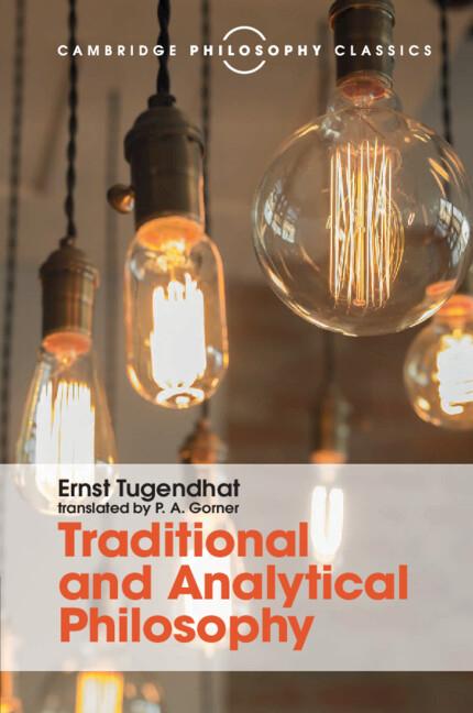 Cover: 9781316508893 | Traditional and Analytical Philosophy | Ernst Tugendhat | Taschenbuch