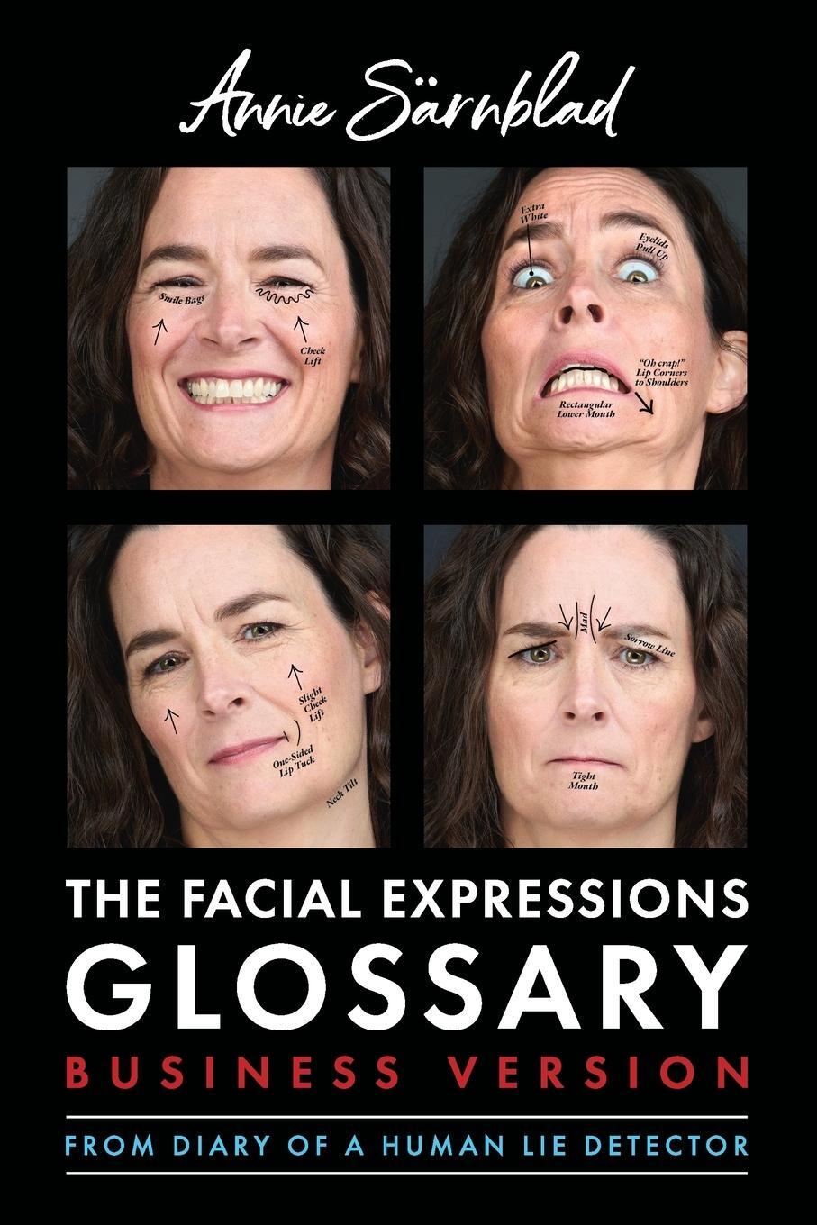 Cover: 9798988381914 | The Facial Expressions Glossary | Business Version | Annie Sarnblad