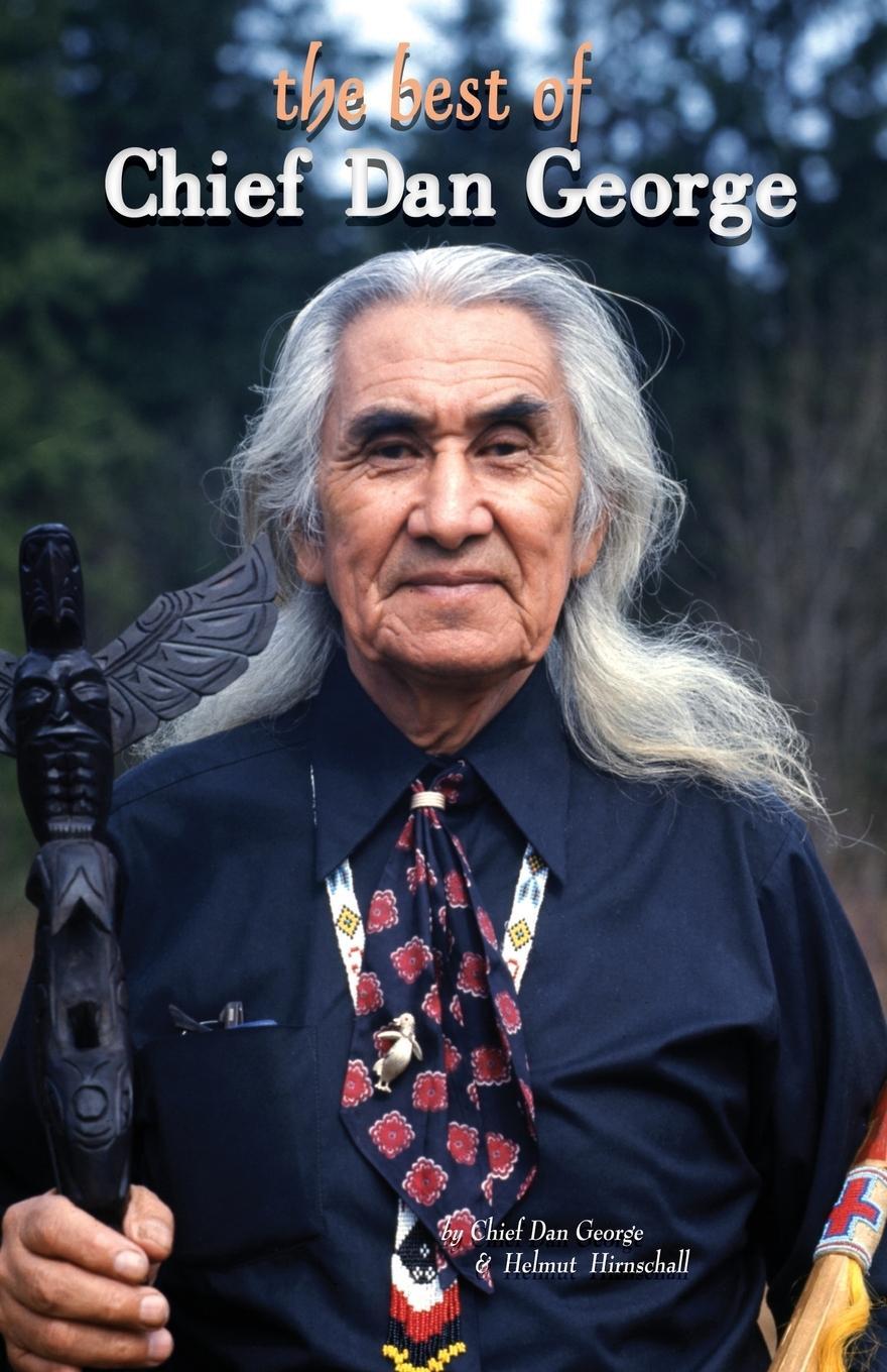 Cover: 9780888395443 | The Best of Chief Dan George | Chief Dan George | Taschenbuch | 2017