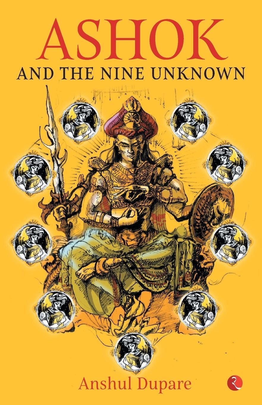 Cover: 9789353047641 | ASHOK AND THE NINE UNKNOWN | Anshul Dupare | Taschenbuch | Paperback