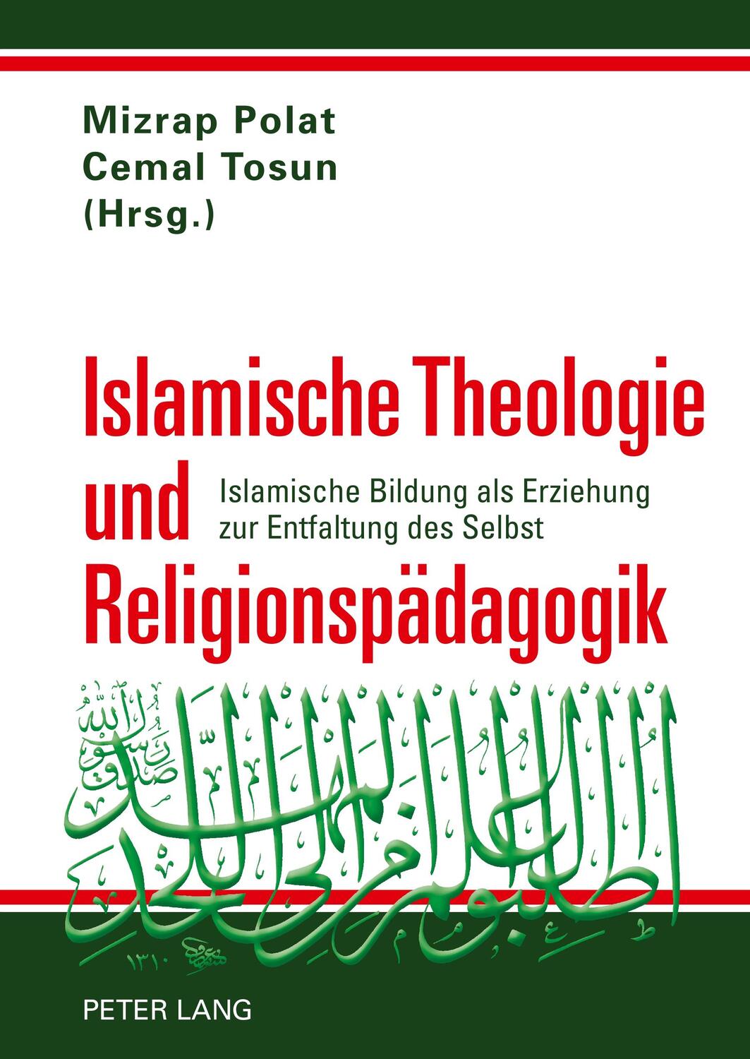 Cover: 9783631598863 | Islamische Theologie und Religionspädagogik | Cemal Tosun (u. a.)