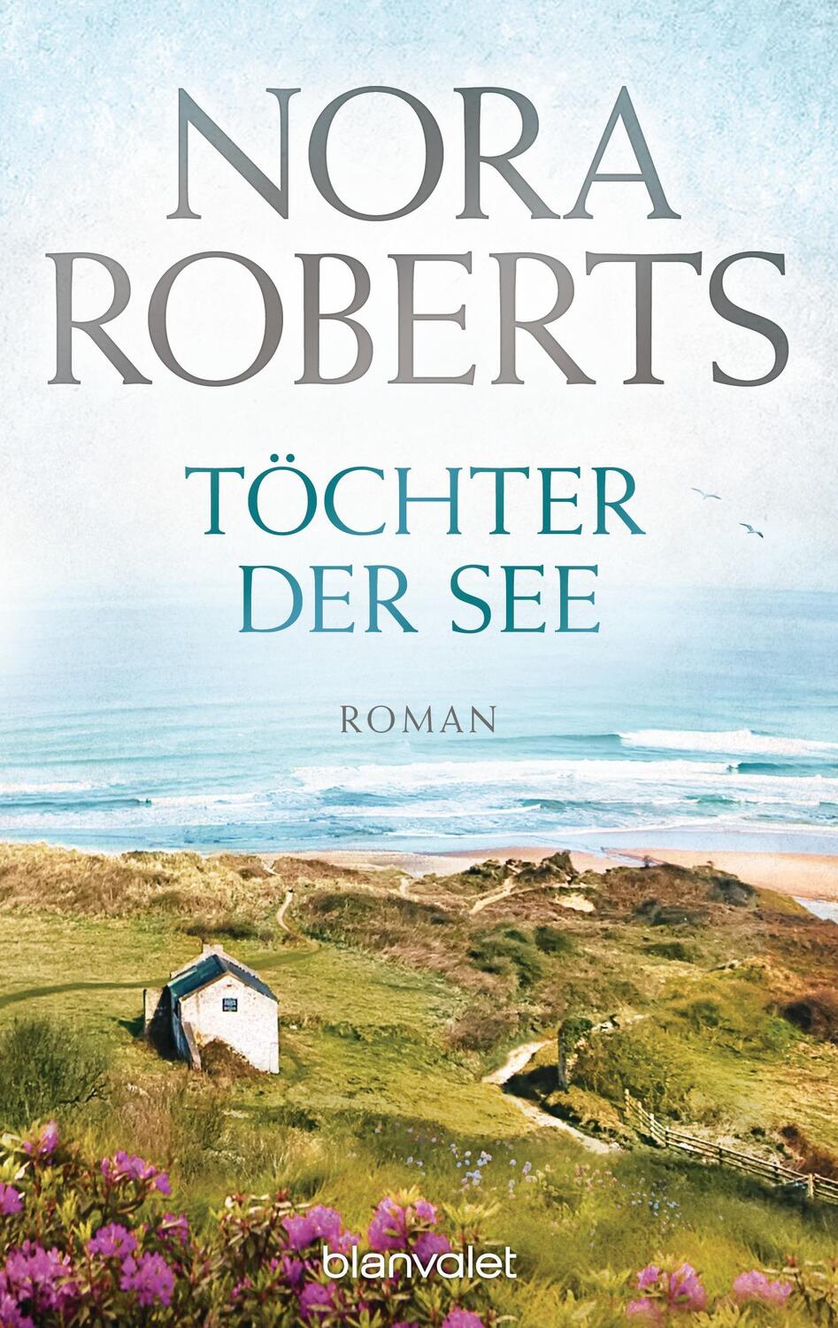 Cover: 9783442384143 | Töchter der See | Nora Roberts | Taschenbuch | Die Irland-Trilogie