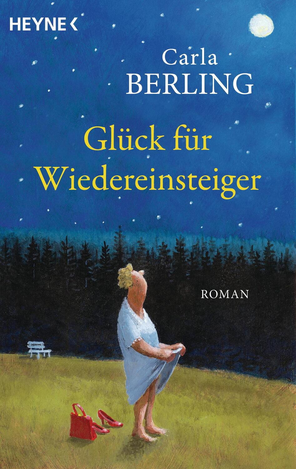 Cover: 9783453429055 | Glück für Wiedereinsteiger | Roman | Carla Berling | Taschenbuch